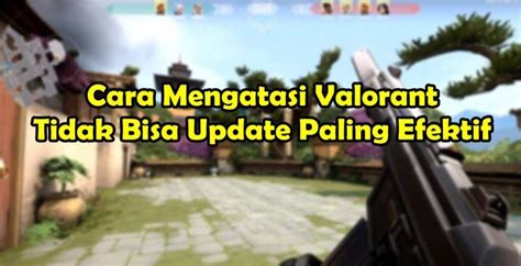 valorant twitter efektif farming untuk upgrade sesaji murah banget dan Cocok topup harian Pemesanan gold ribuan terbaik image 5
