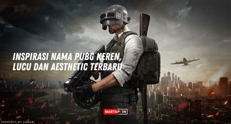 Galeri foto nama pubg aesthetic pilihan tepat Kuota belajar murah di MOLPoints di di halaman profil